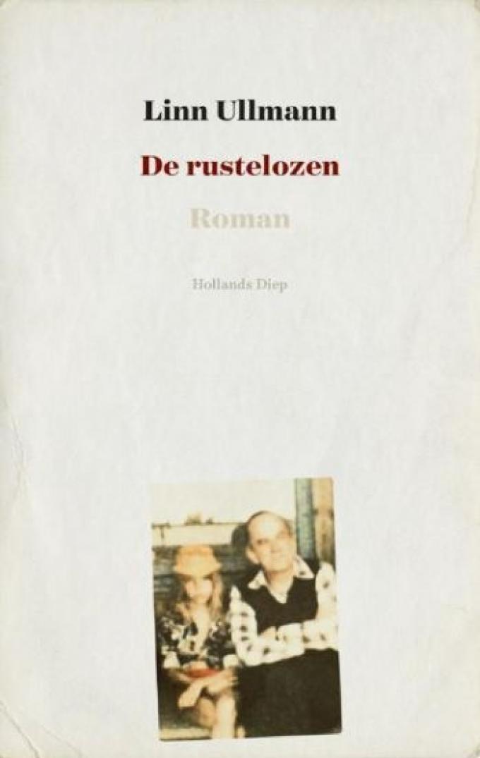 De Rustelozen – Linn Ullmann