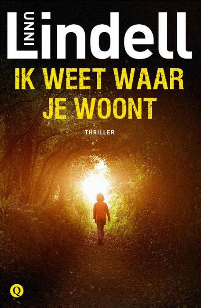 Ik weet waar je woont - UNNI LINDELL