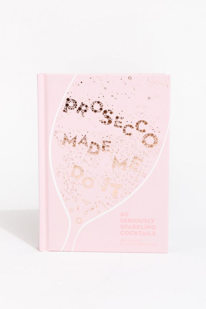 'Prosecco Made Me Do It'-cocktailboek