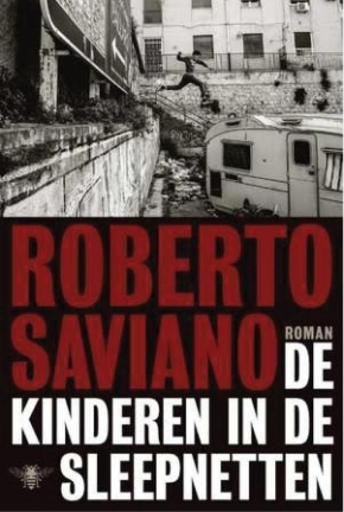 De kinderen in de sleepnetten - Roberto Saviano