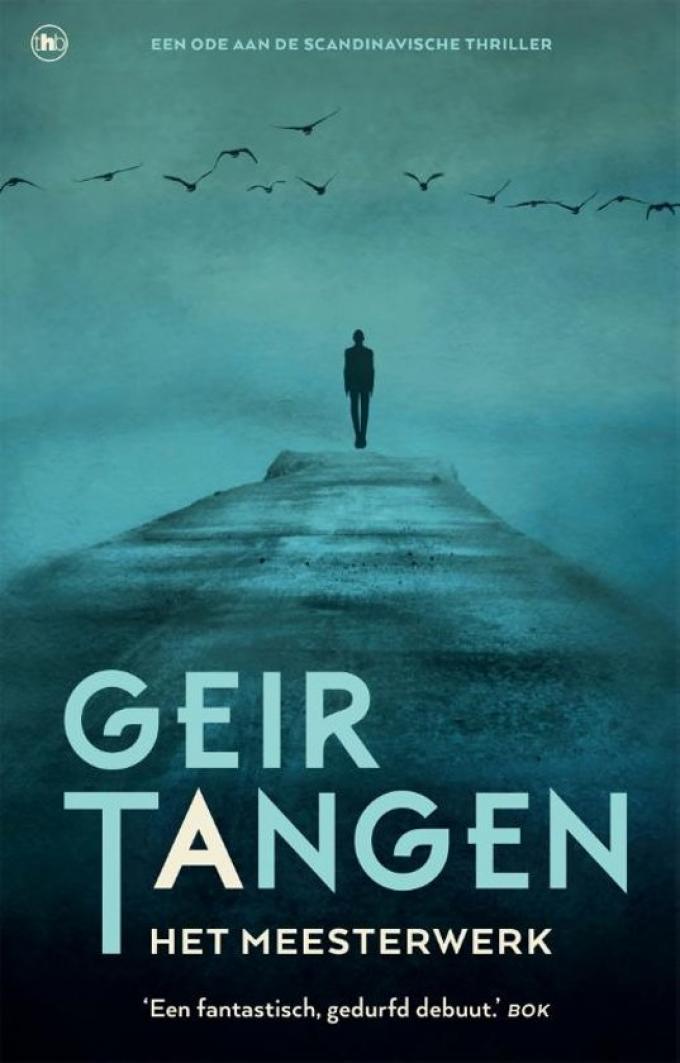 Geir Tangen - Het meesterwerk