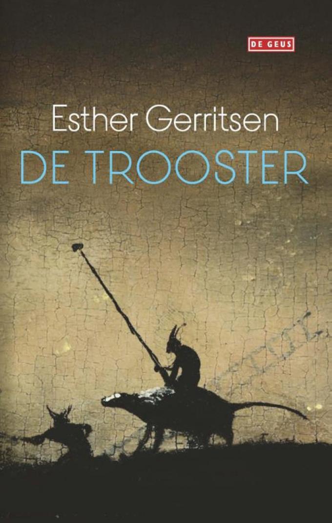ESTHER GERRITSEN - De Trooster