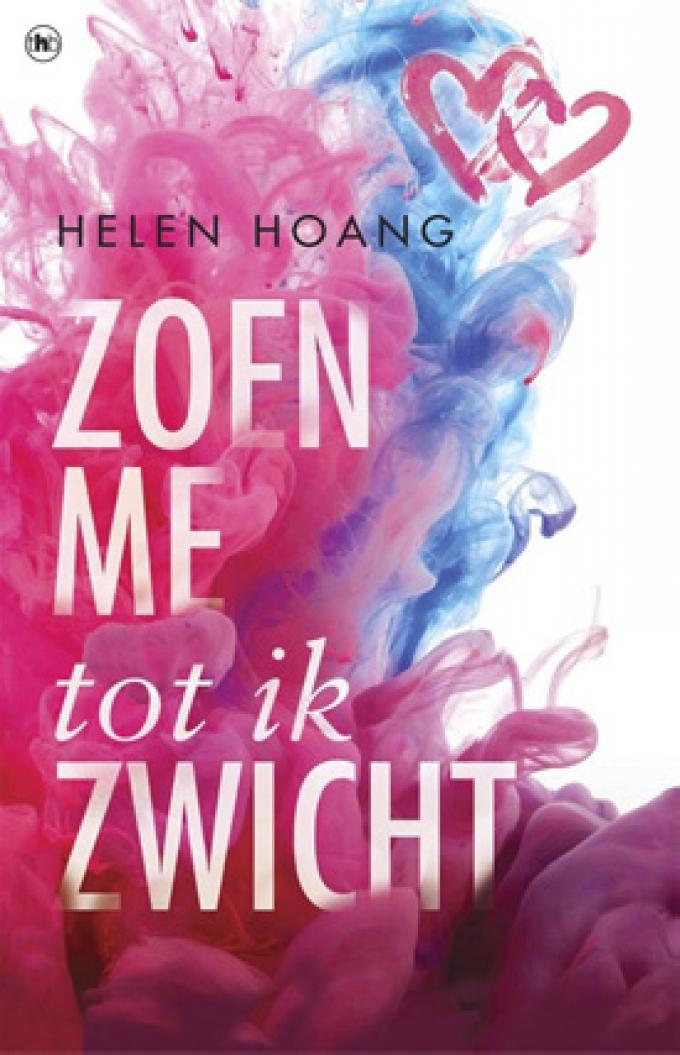 Zoen me tot ik zwicht - Helen Hoang