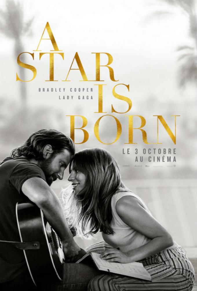 A Star is Born, avec Lady Gaga et Bradley Cooper
