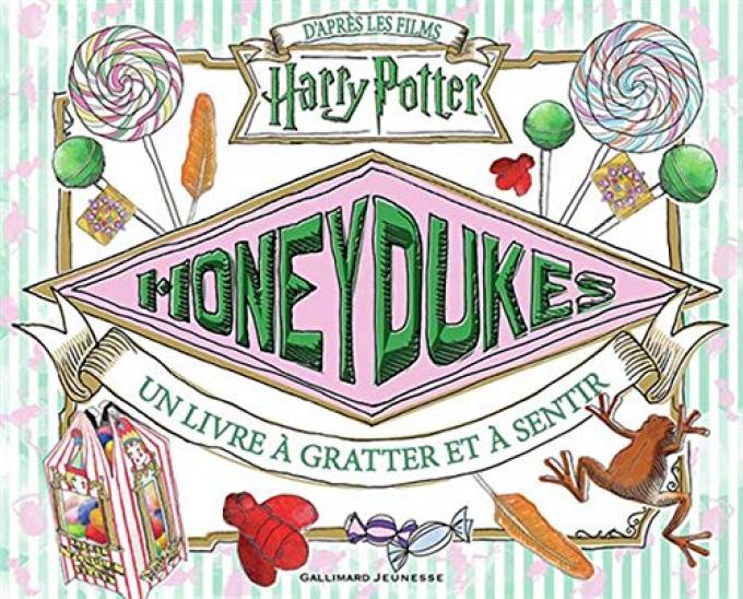Honeydukes: Un livre à gratter et à sentir