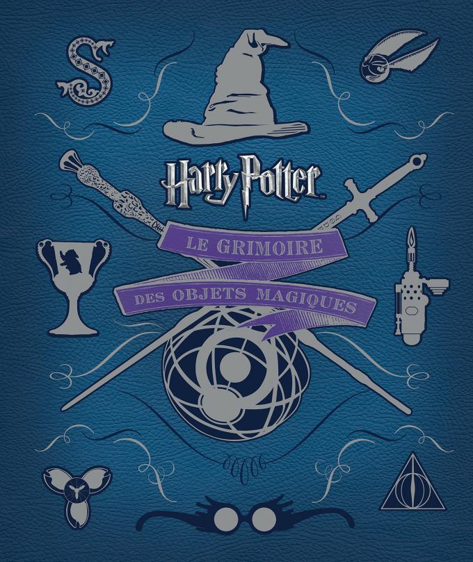 Harry Potter: Le grimoire des objets magiques