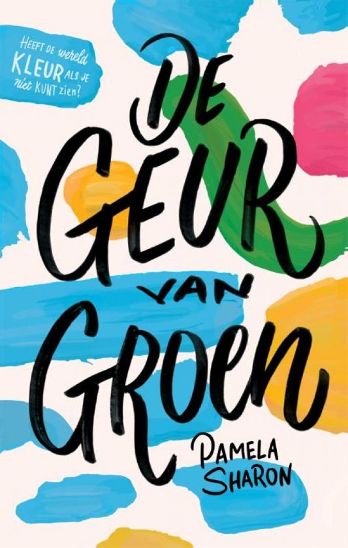 'De geur van groen' van Pamela Sharon
