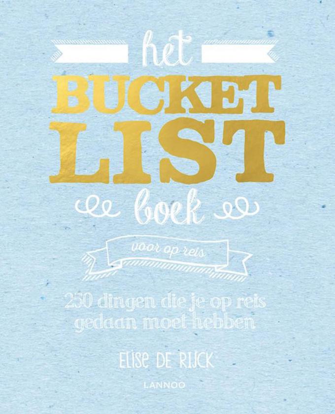'Het bucketlist boek voor op reis' van Elise de Rijck