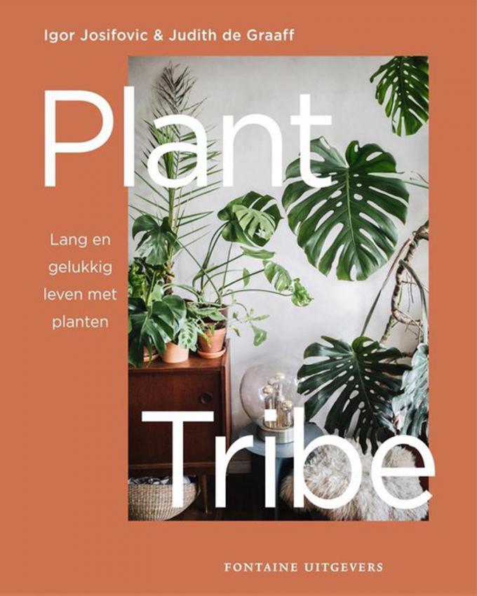 Boek 'Plant Tribe' van Igor Josifovic en Judith de Graaff