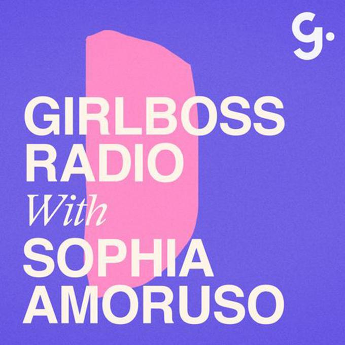 12. Girlboss Radio