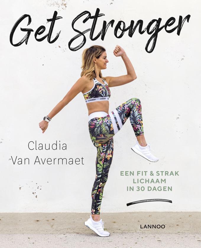Boek: Get Stronger van Claudia Van Avermaet