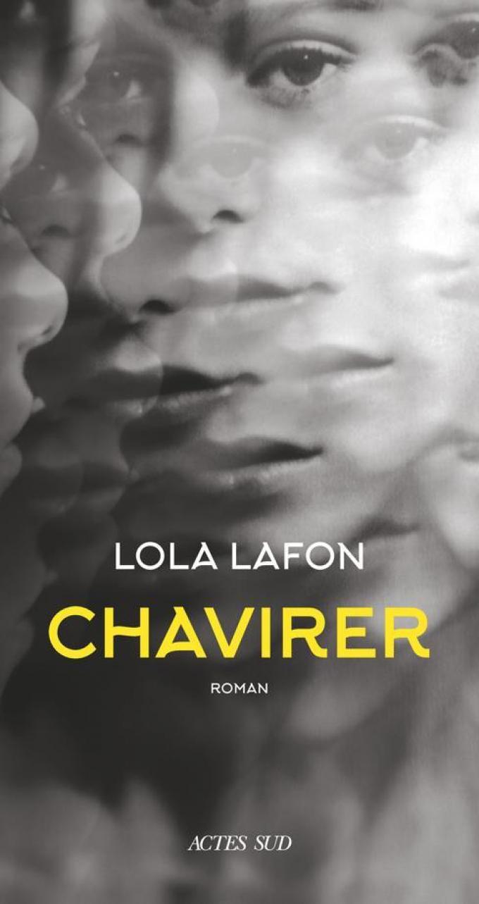 Chavirer - Lola Lafon (Actes Sud)