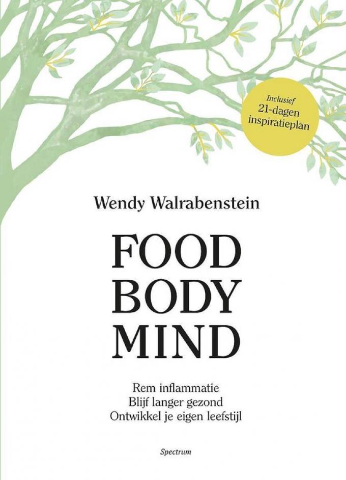 Food Body Mind - Wendy Walrabenstein