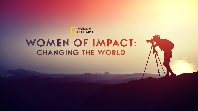 Women of Impact: quand les femmes changent le monde