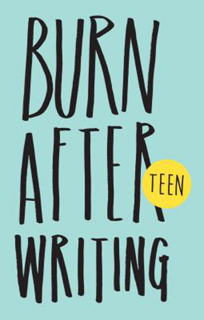 'Burn after writing TEEN' van Rhiannon Shove