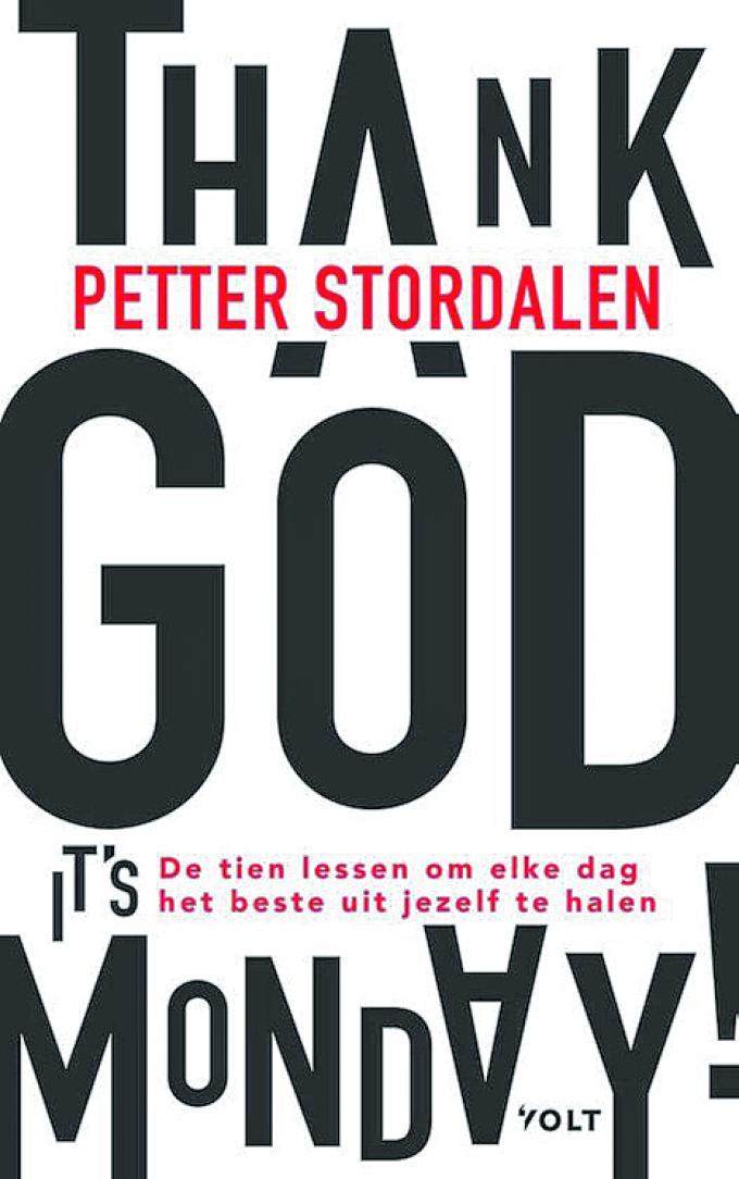 Thank God it's Monday - Petter Stordalen