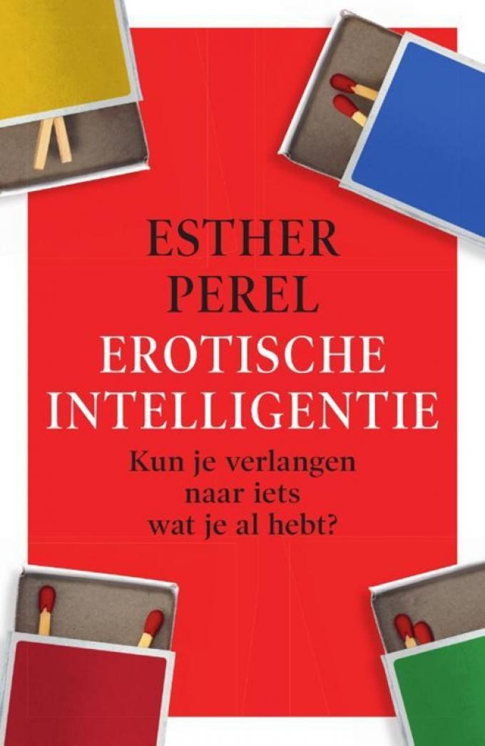 Erotische intelligentie - Esther Perel