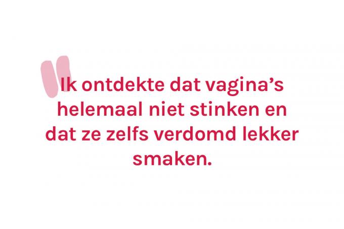 Steffi (26) ontdekte dat vagina’s een ware delicatesse zijn