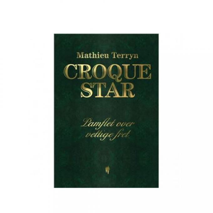 Boek 'Croque Star' van Mathieu Terryn
