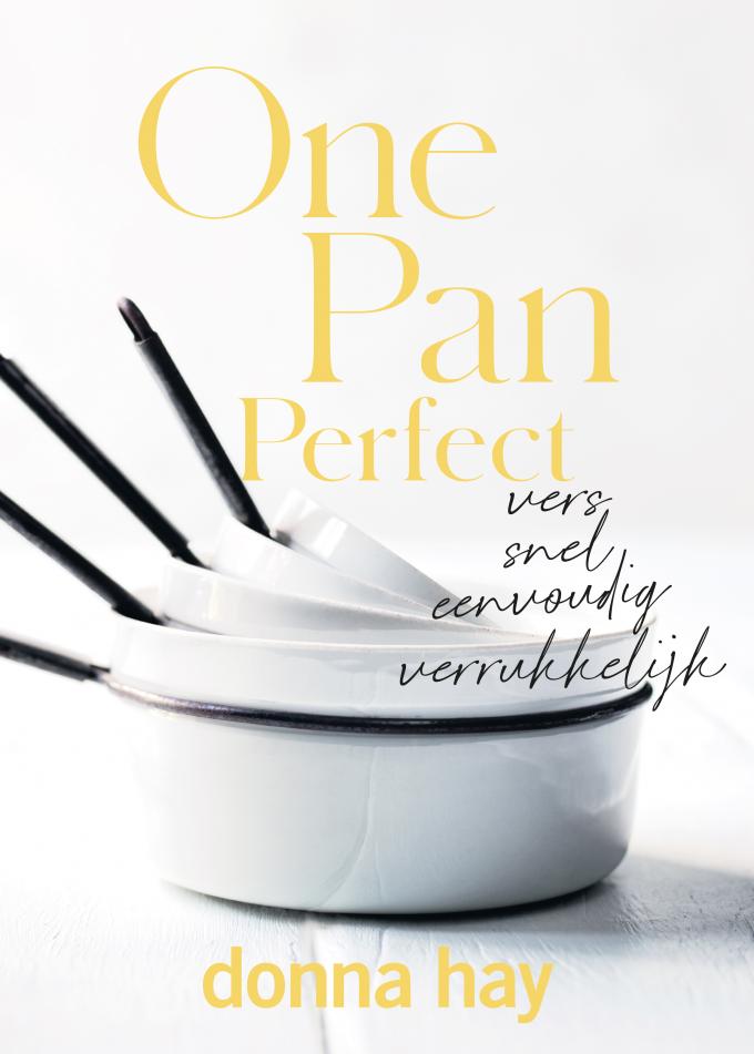 One Pan Perfect - Donna Hay