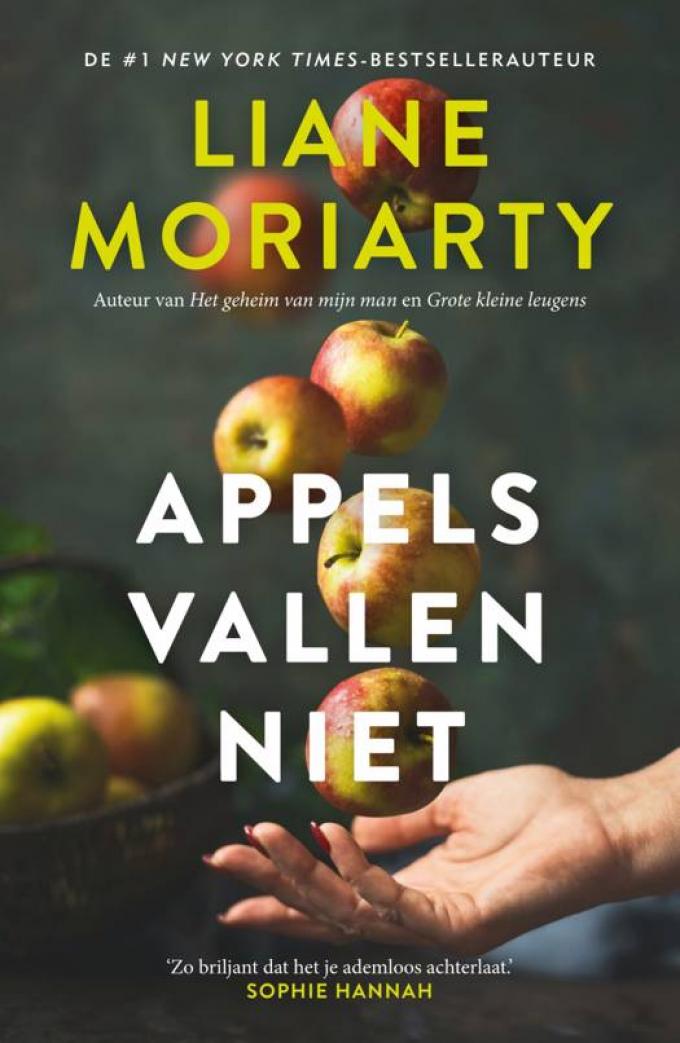 Appels vallen niet - Lianne Moriarty