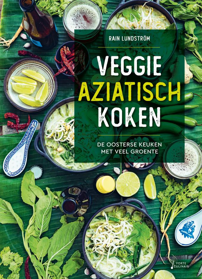 Veggie Aziatisch koken - Rain Lundström