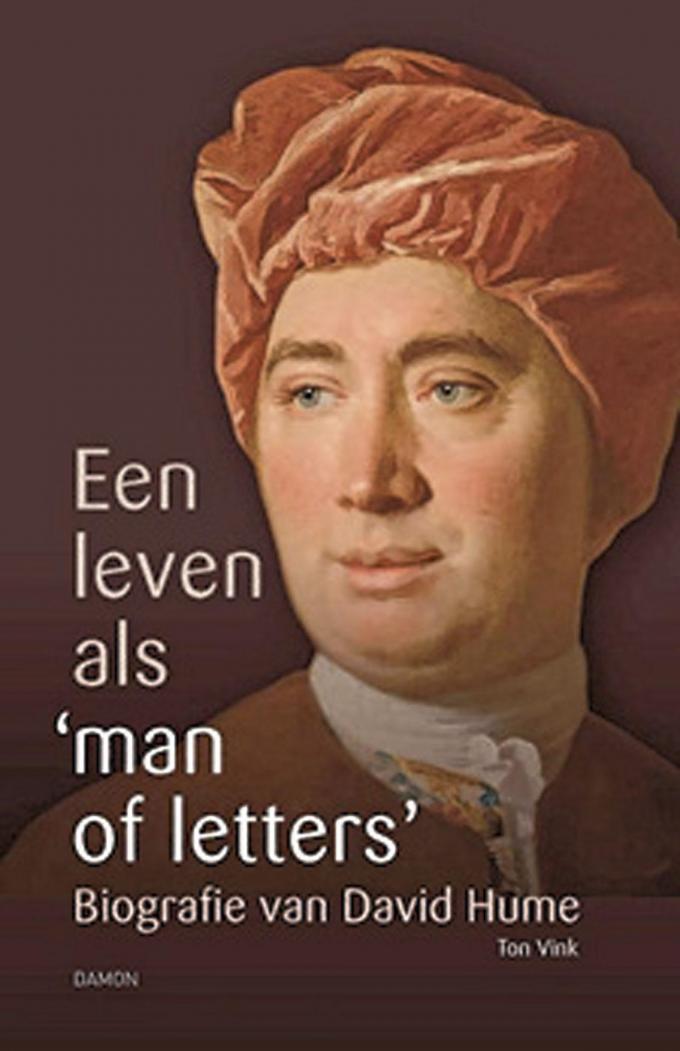 Ton Vink, Een leven als ‘man of letters’, Biografie van David Hume, Damon, 456 blz., 29,90 euro.