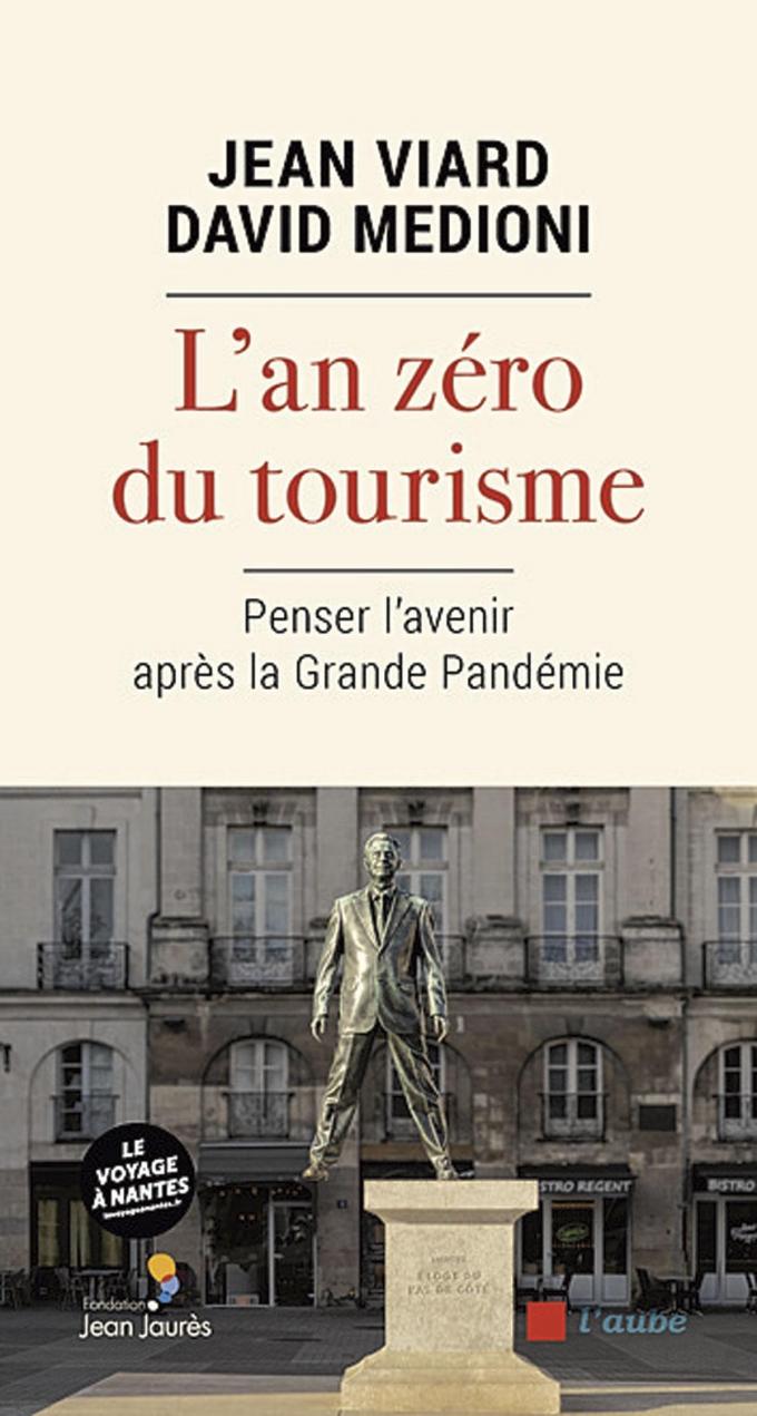 (1) L’ An zéro du tourisme. Penser l’avenir après la Grande Pandémie, par Jean Viard et David Medioni, L’ aube, 168 p.