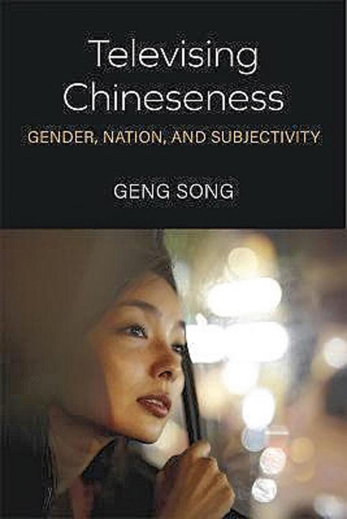 Geng Song, Televising Chineseness, University of Michigan Press, 2022, 252 blz., 30 euro.