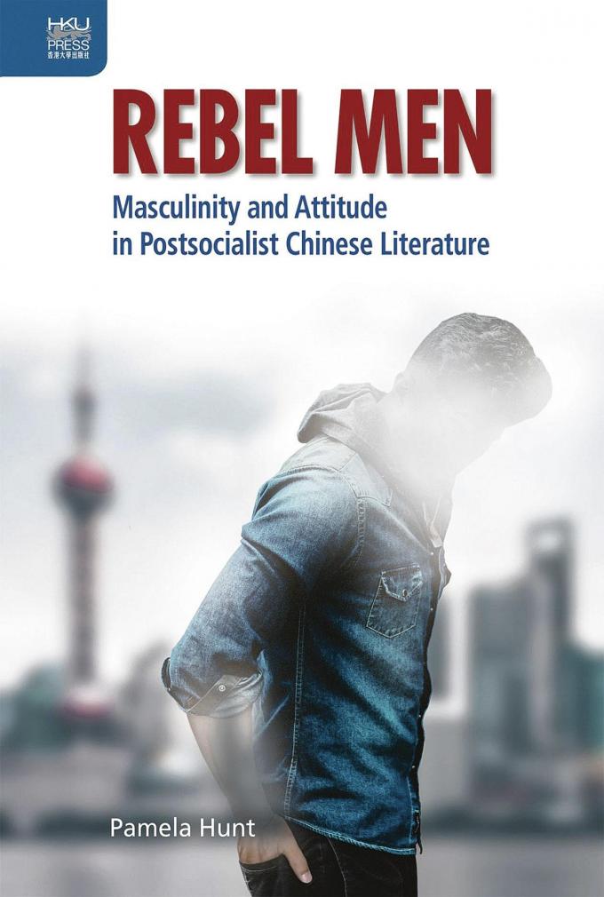 Pamela Hunt, Rebel Men: Masculinity and Attitude in Postsocialist Chinese Literature, Hong Kong University Press, 2022, 164 blz., 64 euro.