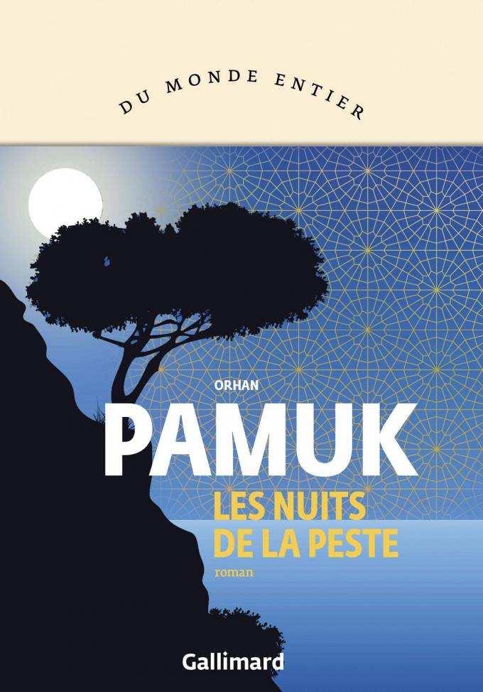 (1) Les Nuits de la peste, par Orhan Pamuk, Gallimard, 688 p.