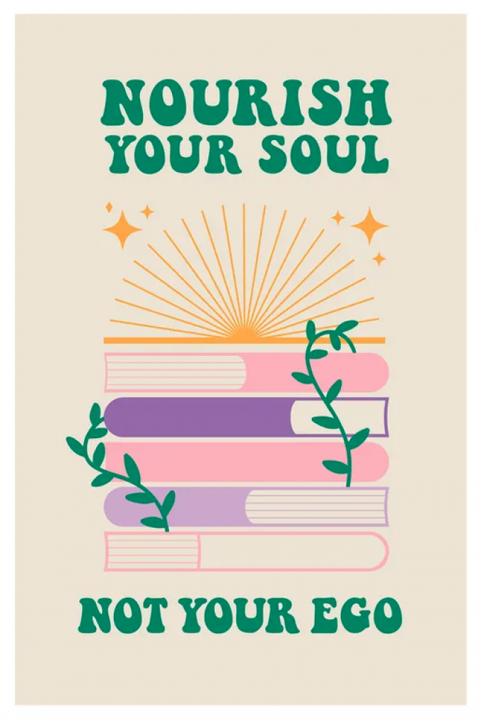 Geïllustreerder poster 'Nourish your soul, not your ego' (60 x 90)