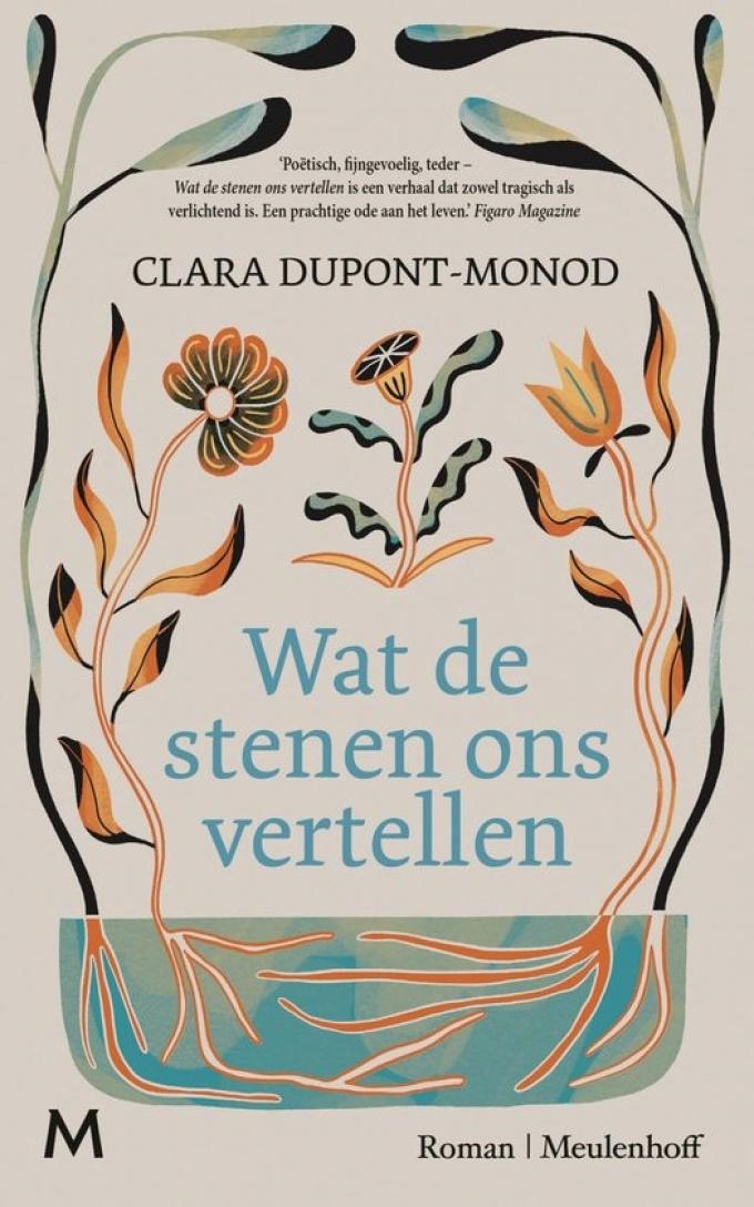 Wat de stenen ons vertellen - Clara Dupont-Monod