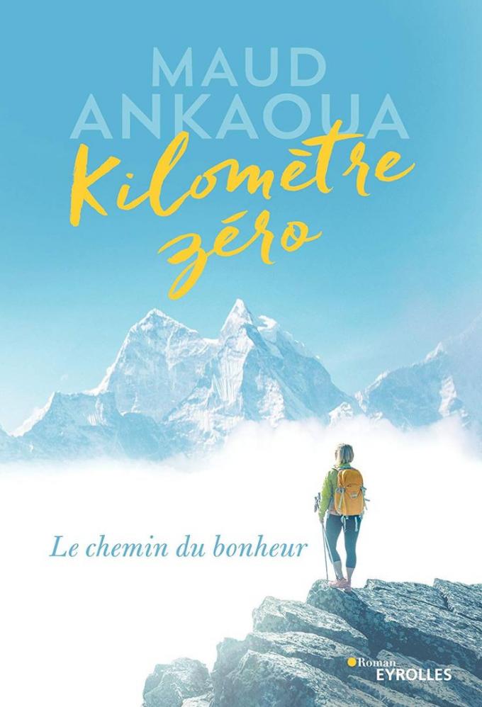 Kilomètre zéro, de Maud Ankaoua