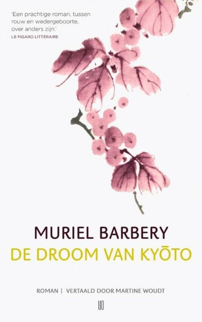 De droom van Kyōto - Muriel Barbery