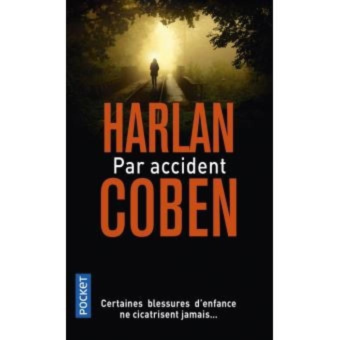 Par accident – Harlan Coben