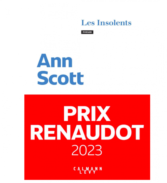 Les Insolents de Ann Scott 