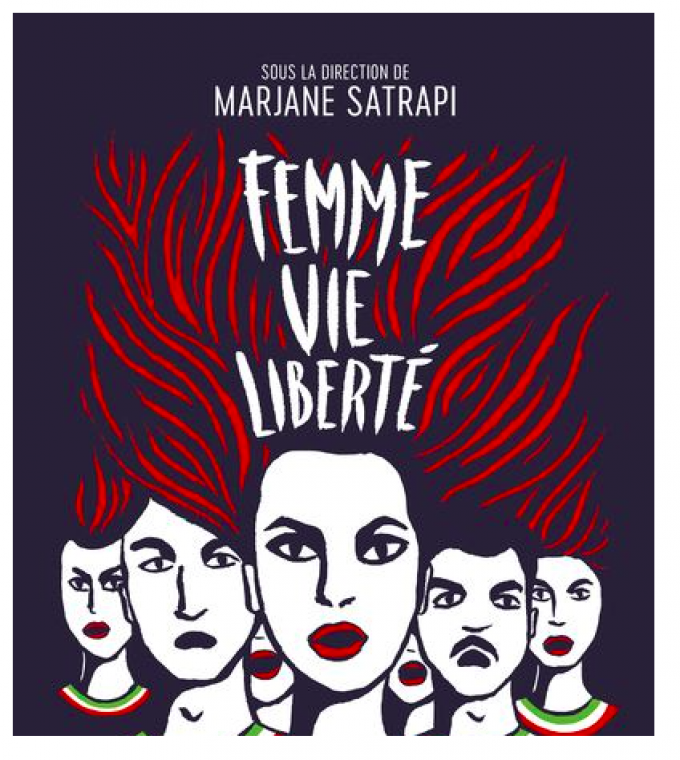 Femme, vie, liberté de Marjane Satrapi 