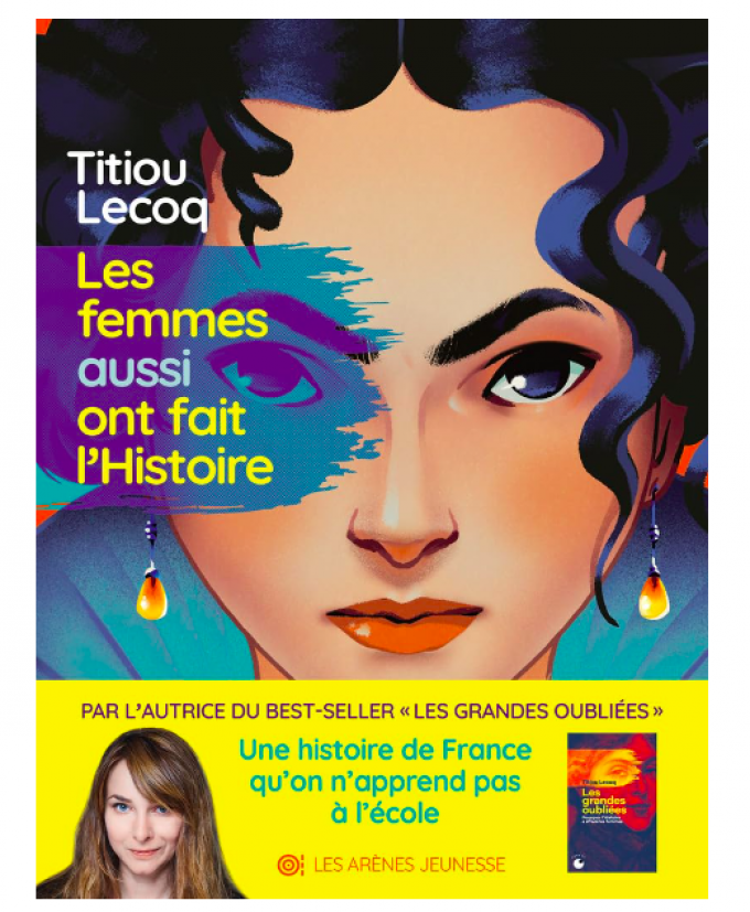 Les femmes aussi ont fait l'histoire de Lecoq Titiou