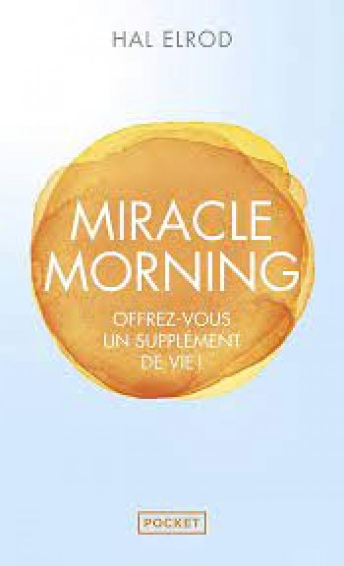 Miracle Morning de Hal Elrod