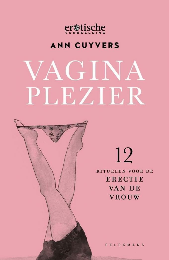 Vaginaplezier – Ann Cuyvers