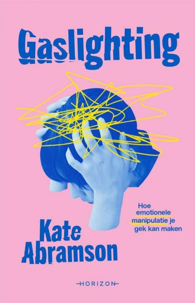 Gaslighting – Kate Abramson
