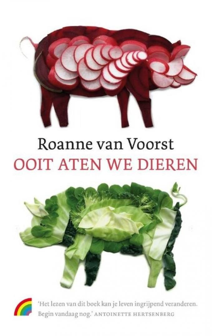 ‘Ooit aten we dieren’ van Roanne van Voorst