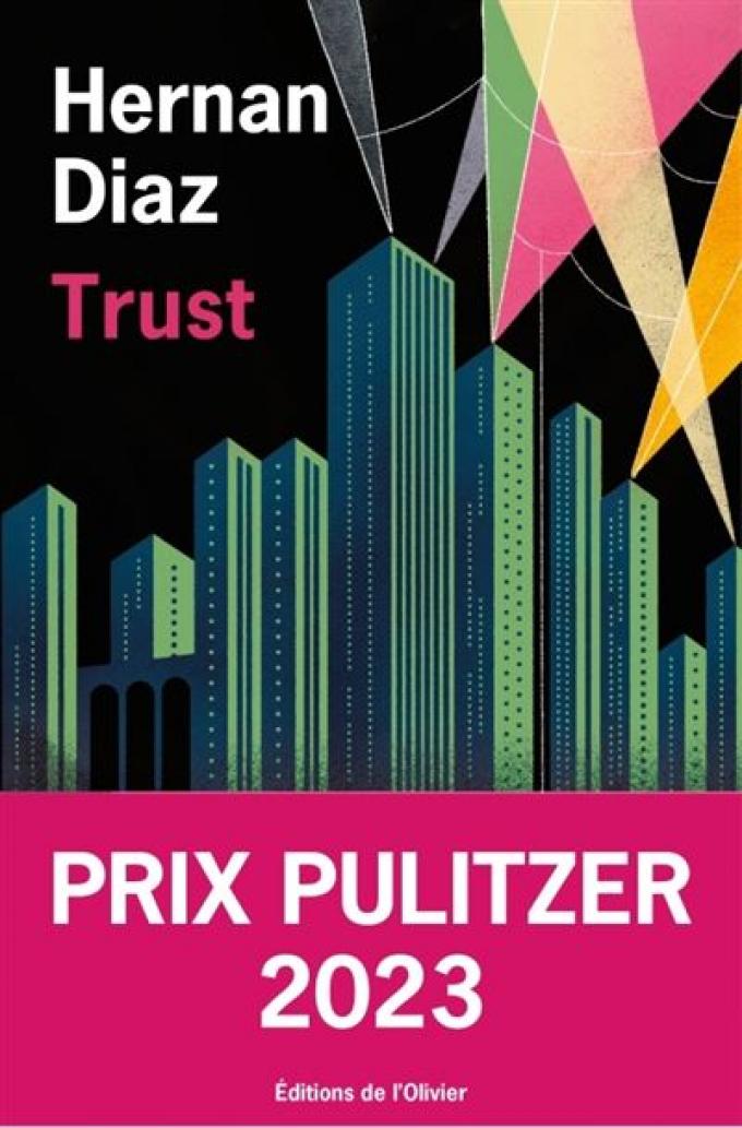 Trust, d’Hernan Diaz