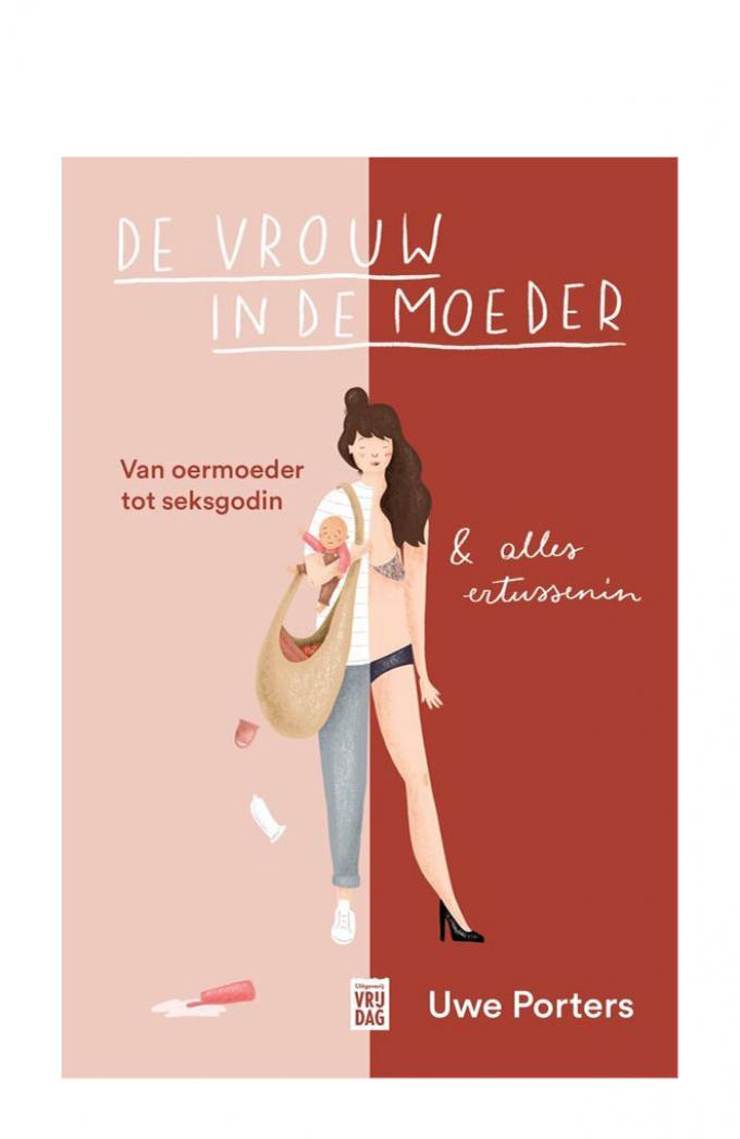 Boek 'De vrouw in de moeder' van Uwe Porters