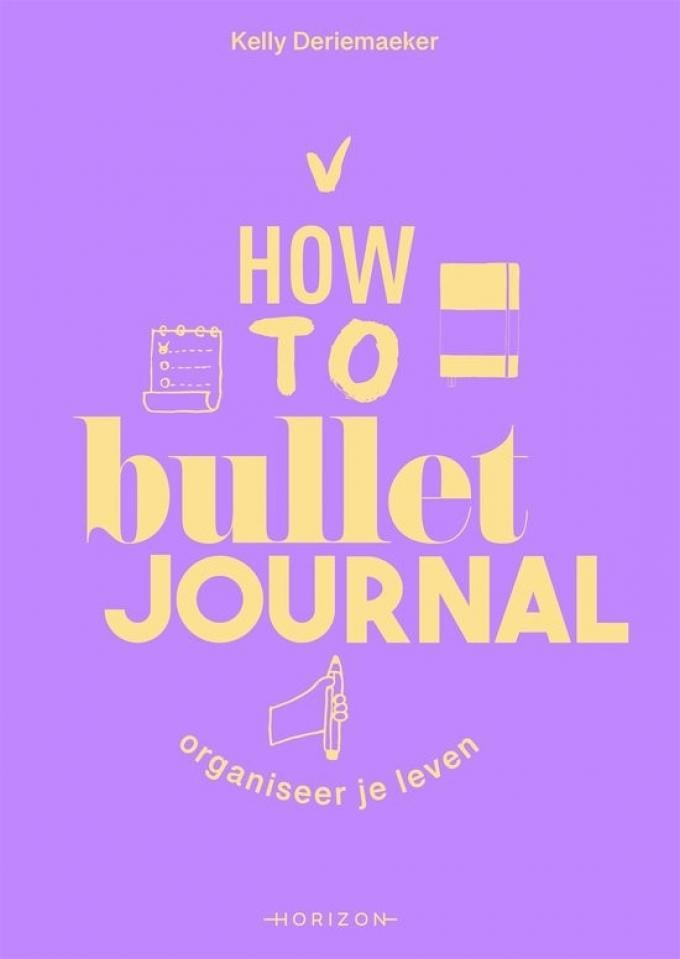 How to bullet journal – Kelly Deriemaeker