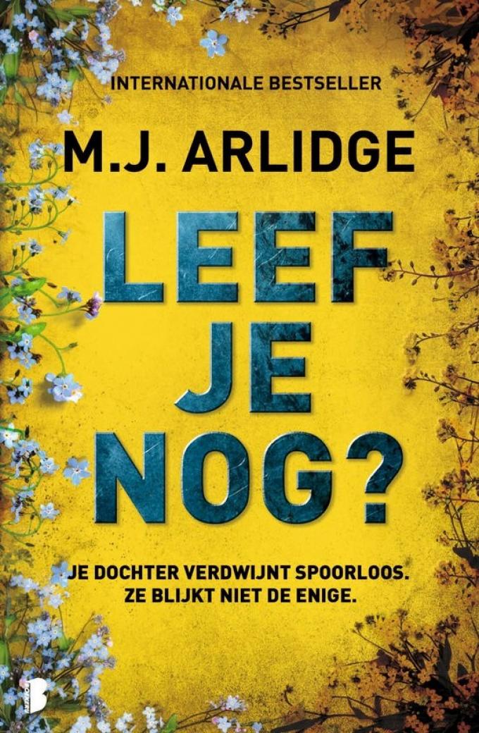 Leef je nog? – M.J. Arlidge