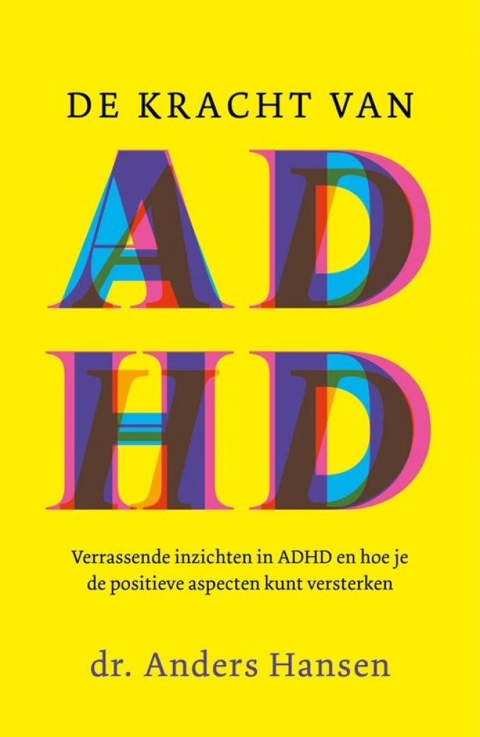 ‘De kracht van ADHD’ van Anders Hansen