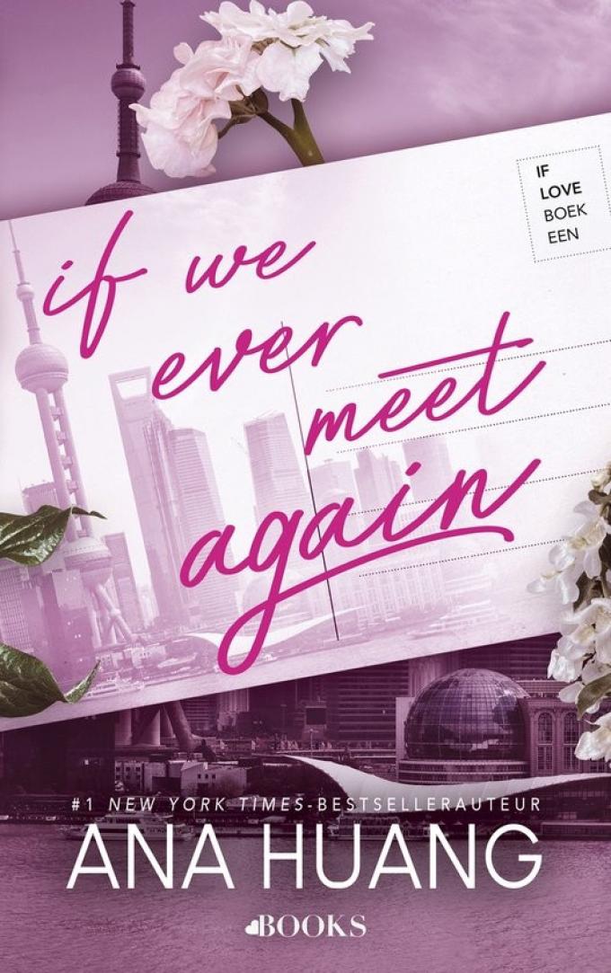 If we ever meet again – Ana Huang