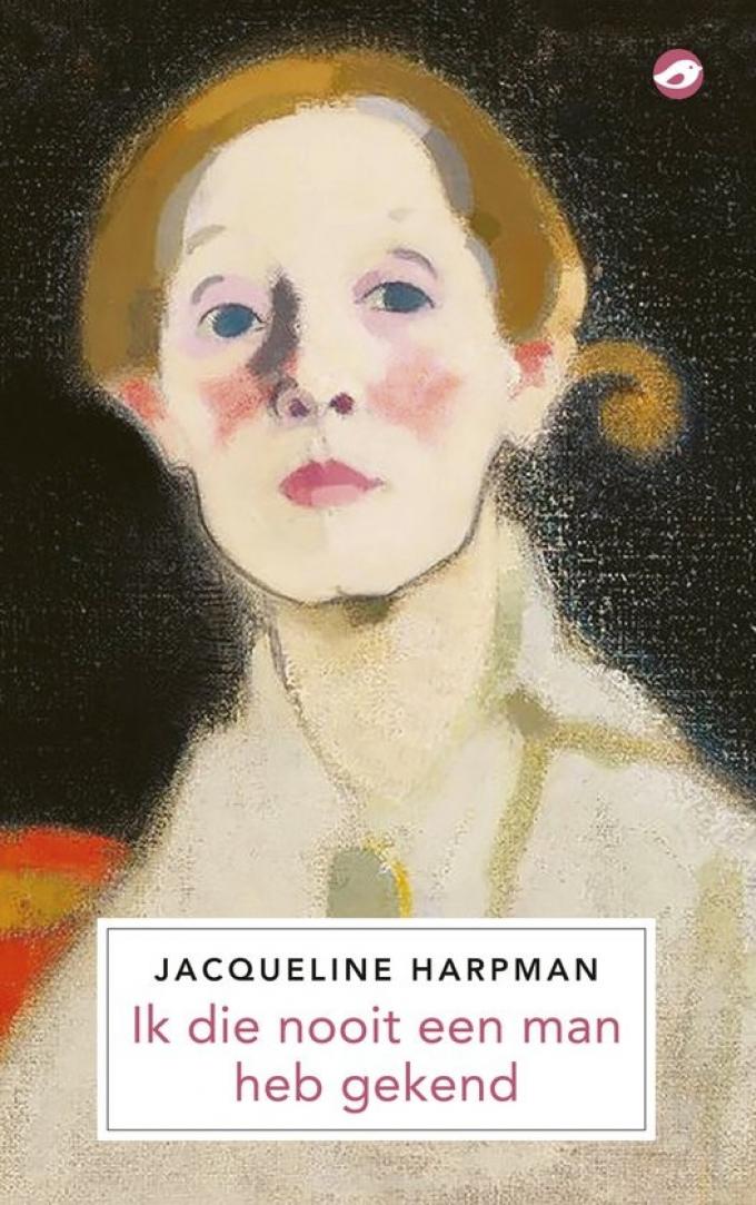 Ik die nooit een man heb gekend – Jacqueline Harpman